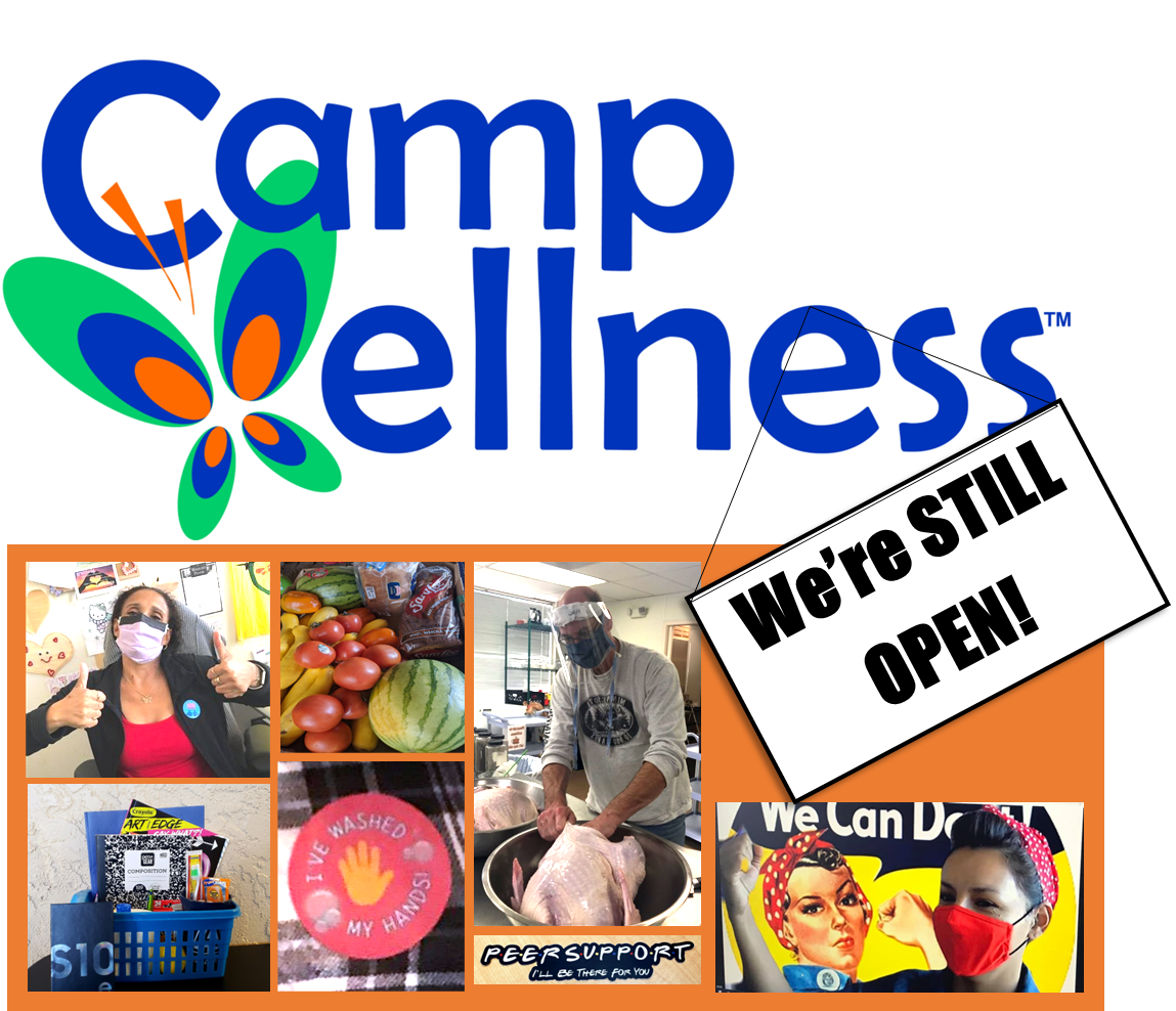 Camp Wellness, we're still open!